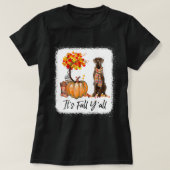 それは秋のすべての偉大なダン愛犬家感謝祭だ Tシャツ (デザイン正面)