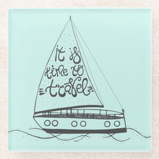 それは移動する時間です ガラスコースター (正面)