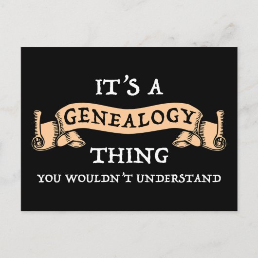 それは系図学の事だ – あなたは理解しないだろう ポストカード (正面)