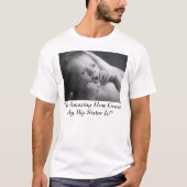 "それは素晴らしい私の姉がいかにあるかすばらしいです! " Tシャツ (正面)