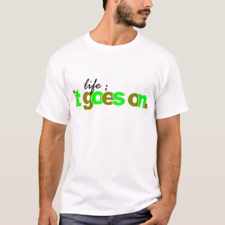 それは続きます Tシャツ