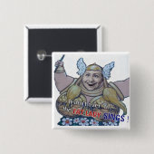 それは脂肪質の女性までSings Button終わりませんでした 缶バッジ (正面&裏面)