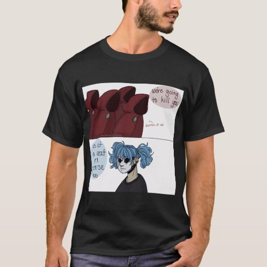 それは脅迫ですか、約束ですか Tシャツ (正面)