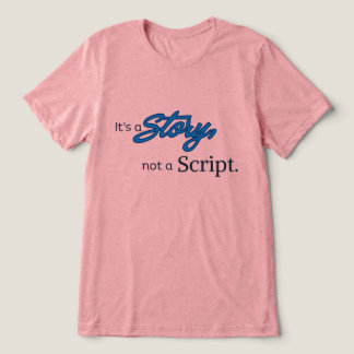 それは脚本ではなく物語 – ダークブルーテキスト トライブレンドTシャツ