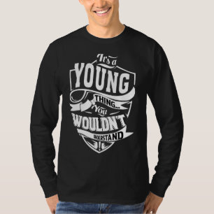 それは若い事だ Tシャツ
