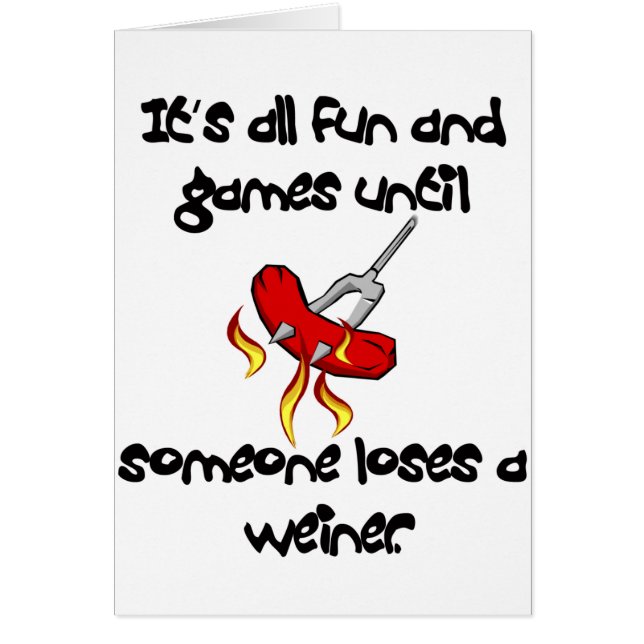 それは誰かがウィーナーを失うまですべてのおもしろいおよびゲームです (正面)