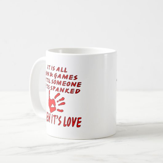 それは誰かが平手で打たれて得るまですべてのおもしろいおよびゲームです コーヒーマグカップ (正面左)