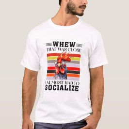 それは近かった – おもしろい引用文 Tシャツ