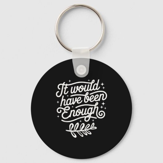 それは選ばれた人々のクリスチャンとして十分だっただろう キーホルダー (正面)