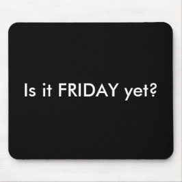 それは金曜日けれどもマウスパッドあります マウスパッド