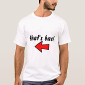 「それは馬鹿だ!」 T-シャツ Tシャツ (正面)