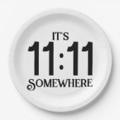 それは11:11どこかの数理の顕示数である ペーパープレート (正面)