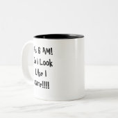 それは6 AMです! 私が!!気になるように私は見ます!! ツートーンマグカップ (正面左)