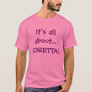 それは…ロレッタについて完全にあります! Tシャツ