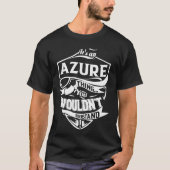 それはAZUREが理解できないこと Tシャツ (正面)