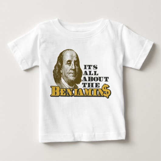 それはBenjaminsについて完全にあります ベビーTシャツ (正面)
