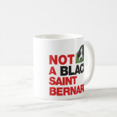 それはBERNese Mtn犬サンベルナール峠の黒いマグではなくです コーヒーマグカップ (正面右)