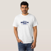 それはBocciaの事の姓のTシャツです Tシャツ (正面フル)