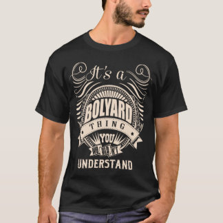 それはBOLYARDのもの、あなたには理解できないでしょう Tシャツ