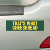 それはCheeseheadのバンパーステッカー何です バンパーステッカー (車上)
