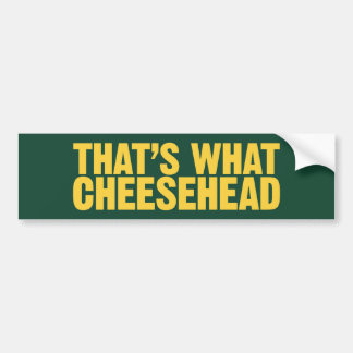 それはCheeseheadのバンパーステッカー何です バンパーステッカー