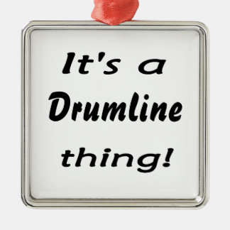 それはdrumlineの事です! メタルオーナメント