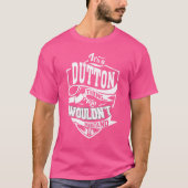 それはDUTTONの事だ Tシャツ (正面)