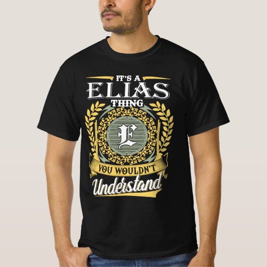 それはEliasのもの、あなたには理解できない Tシャツ (正面)