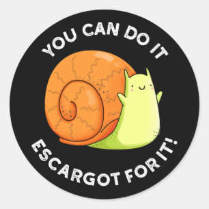 それはEscargotそれを行うことができるカタツムリPun暗いBg ラウンドシール