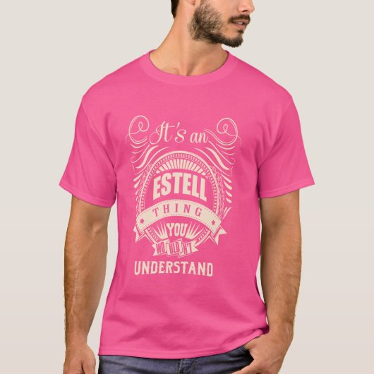それはESTELLの贈り物である Tシャツ (正面)