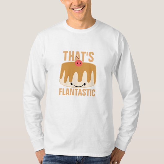 それはFlantasticです Tシャツ (正面)