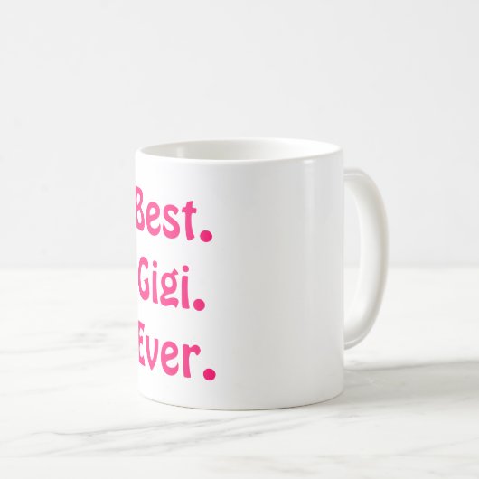 それはGigiのない祖母です! 最も最高のでかわいい母の日のギフト コーヒーマグカップ (正面右)