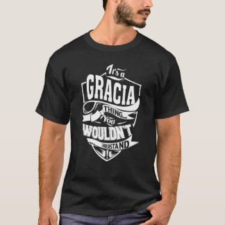 それはGRACIAの物である Tシャツ