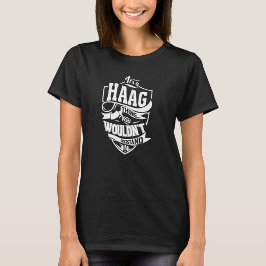 それはHAAGの事だ Tシャツ (正面)