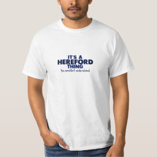 それはHerefordの事の姓のTシャツです Tシャツ