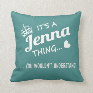 それはJennaの事です! クッション