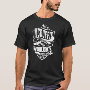それはMCDUFFIEの事だ Tシャツ
