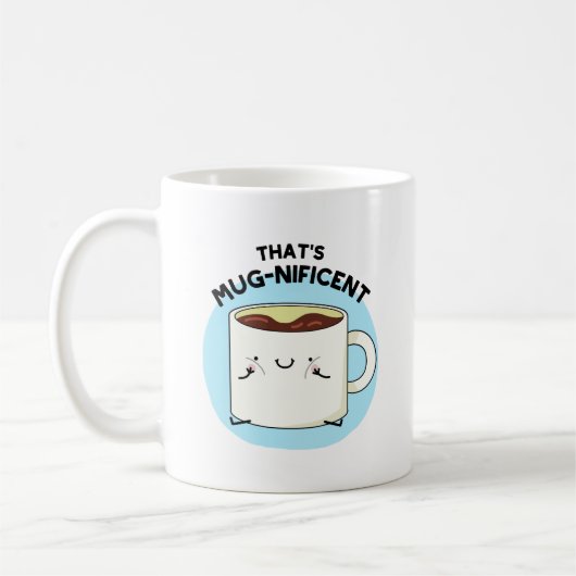 それはMugnificent おもしろい Coffee Mug Punだ コーヒーマグカップ (左)