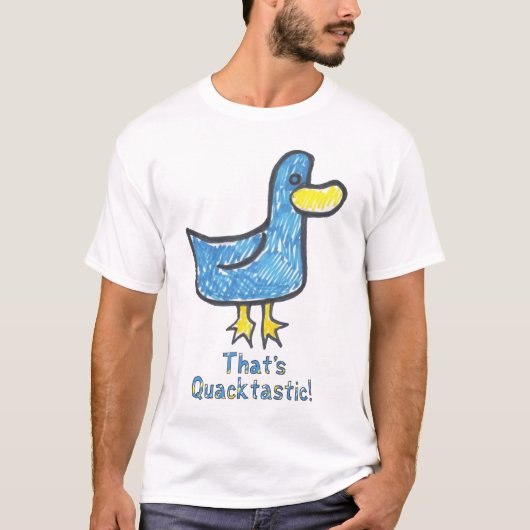 それはQuacktasticです Tシャツ (正面)
