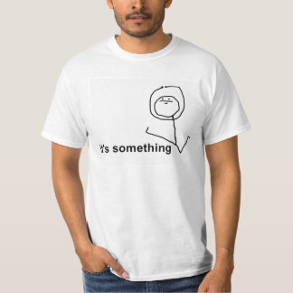 それはsomehting tシャツ