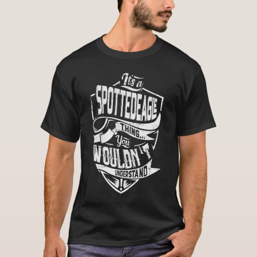 それはSPOTTEDEAGLEの事だ、君は理解しないだろう Tシャツ (正面)