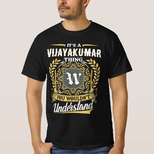 それはVIJAYAKUMARのものだから、あなたにはわからない Tシャツ (正面)