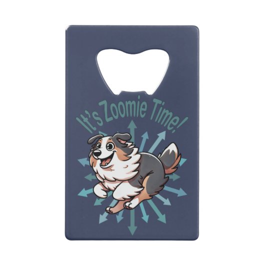 それはZoomie Time Australian Shepherd クレジットカード栓抜き (正面)
