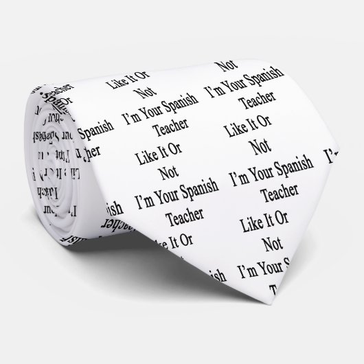 それまたはない私のようにあなたのスペインのな先生はあります ネクタイ (ロール)