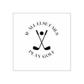 それもし以外はゴルフに失敗す遊る ラバースタンプ (インプリント)