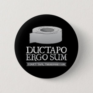 それゆえにDuctapoの合計。 従って私ガムテープ、私am. 缶バッジ