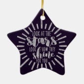 それらがあなたのために輝くな星の引用文をいかに照らすか見て下さい セラミックオーナメント (裏面)