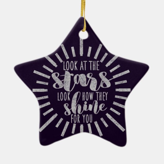 それらがあなたのために輝くな星の引用文をいかに照らすか見て下さい セラミックオーナメント (裏面)