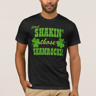 それらのシャムロックを揺すり始めて下さい! Tシャツ