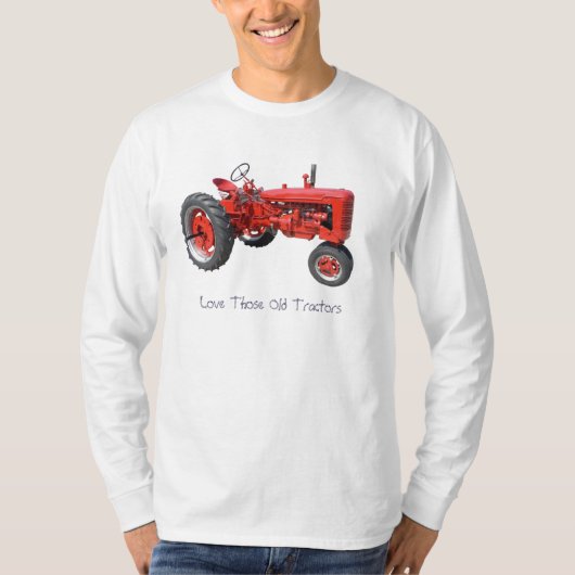 それらの古いトラクターを愛して下さい Tシャツ (正面)